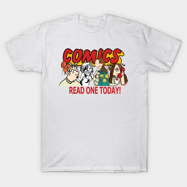 Comics Read One Today (Women Creators) T-Shirt by dumb stuff, fun stuff